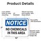 Signmission No Chemicals In This Area, 10 in W x Rectangle, Aluminum OS-2PACK-NS-A-710-L-16050 - alternate 3